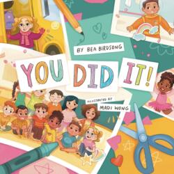 You Did It! (ISBN: 9781534113503)