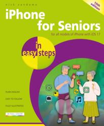 IPhone for Seniors in easy steps (ISBN: 9781787910058)