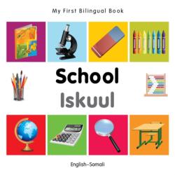 My First Bilingual Book - School (ISBN: 9781840599015)