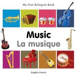 My First Bilingual Book - Music (ISBN: 9781840597202)