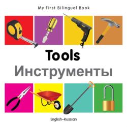 My First Bilingual Book - Tools (ISBN: 9781840599169)