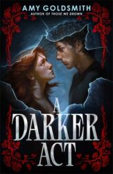 A Darker Act (ISBN: 9781785308895)