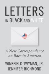 Letters in Black and White (ISBN: 9781634312363)