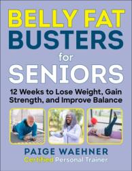 Belly Fat Busters for Seniors (ISBN: 9781510769663)