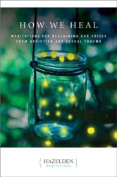 How We Heal (ISBN: 9781616499167)