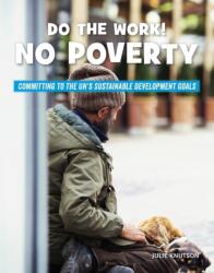 Do the Work! No Poverty (ISBN: 9781534199231)