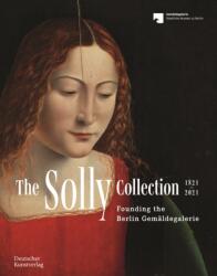 The Solly Collection 1821-2021 (ISBN: 9783422986640)