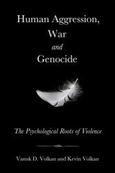 Human Aggression, War and Genocide (ISBN: 9781634312684)
