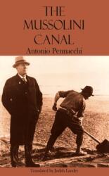 The Mussolini Canal (ISBN: 9781909232242)