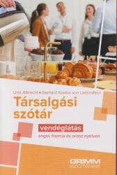 Társalgási szótár - Vendéglátás - angol, francia és orosz nyelven (ISBN: 9789636902490)