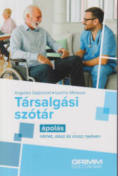 Társalgási szótár - Ápolás - német, olasz és orosz nyelven (ISBN: 9789636902506)