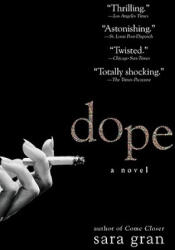Sara Gran - Dope - Sara Gran (ISBN: 9780425214367)