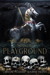 Sinner's Playground - Caroline Peckham, Susanne Valenti (ISBN: 9781914425363)