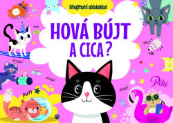 Hová bújt a cica? (ISBN: 9789636524821)