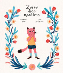 ZORRO DICE MENTIRAS | LEIRE SALABERRIA, ISERN, SUSANNA (2021)