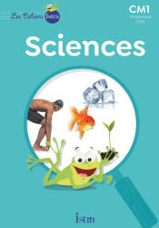 Les Cahiers Istra Sciences et technologie CM1 - Cahier élève - Ed. 2024 - Catherine Vilaro, Didier Fritz (2024)