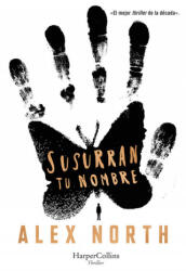Susurran tu nombre - ALEX NORTH (2020)