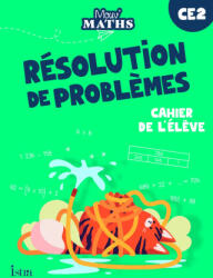 Mouv' Maths - Cahier de résolution de problèmes CE2 - Ed. 2023 - Monsieur Laurent Duron, Madame Hélène Laurency, Madame Anne-Catherine Peroche, Madame Anne-Sophie Fossard, Madame Sophie Milcent (2023)