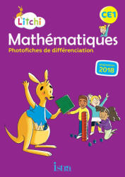 Litchi Mathématiques CE1 - Photofiches - Ed. 2019 - Didier Fritz, Catherine Vilaro (ISBN: 9782017009443)