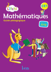 Litchi Mathématiques CE1 - Guide pédagogique - Ed. 2019 - Didier Fritz, Catherine Vilaro (ISBN: 9782017009436)