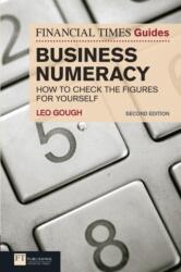 Financial Times Guide to Business Numeracy, The (ISBN: 9780273746430)