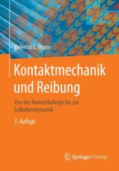 Kontaktmechanik und Reibung (ISBN: 9783662459744)
