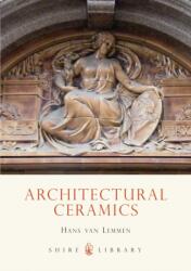 Architectural Ceramics (ISBN: 9780747805175)