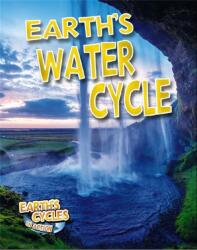 Earths Water Cycle (ISBN: 9780778706250)