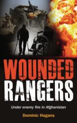 Wounded Rangers (ISBN: 9781909544581)