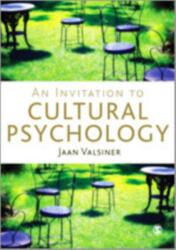 An Invitation to Cultural Psychology (ISBN: 9781446248775)
