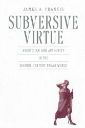Subversive Virtue (ISBN: 9780271034256)