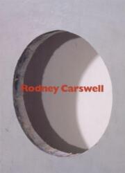 Rodney Carswell - Selected Works, 1975-1993 (ISBN: 9780941548267)