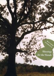 Blessings for the Hands (ISBN: 9780226740959)