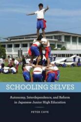 Schooling Selves (ISBN: 9780226367729)