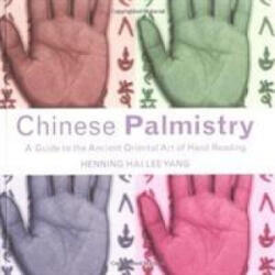 Chinese Palmistry - Henning Hai Lee Yang (ISBN: 9781843337409)