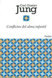 Conflictos del alma infantil - C. G. Jung, Ida Germán de Butelman (ISBN: 9788449325052)