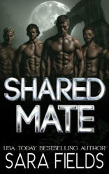 Shared Mate - Sara Fields (2026)