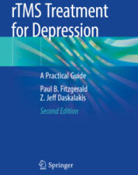 rTMS Treatment for Depression - Paul B. Fitzgerald, Z. Jeff Daskalakis (2023)