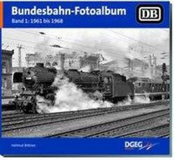 Bundesbahn-Fotoalbum, Band 1 (ISBN: 9783946594055)
