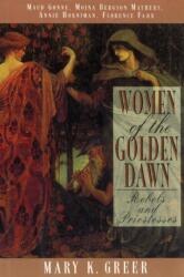 Women of the Golden Dawn (ISBN: 9780892816071)