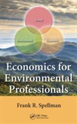 Economics for Environmental Professionals (ISBN: 9781482257991)
