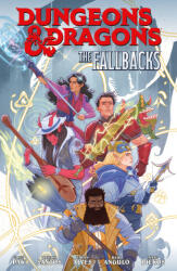 Dungeons & Dragons: The Fallbacks Volume 1 - Wilton Santos, Edvan Alves (ISBN: 9781506750927)