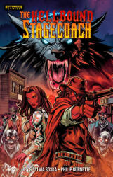 The Hellbound Stagecoach - Sylvia Soska (ISBN: 9781971084312)