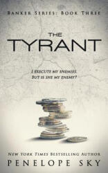 The Tyrant - Penelope Sky (ISBN: 9781793146847)