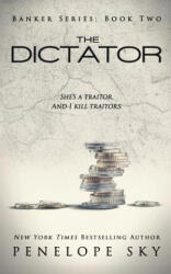 The Dictator - Penelope Sky (ISBN: 9781791334482)