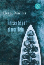 Reisende auf einem Bein - Herta Müller (ISBN: 9783596187782)