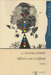 Idővel a vas is elfárad (ISBN: 9786157089235)