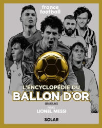 Encyclopédie du Ballon d'or, nouvelle édition - Gérard Ejnes (2023)