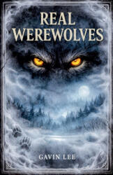 Real Werewolves - Gavin Lee (2026)