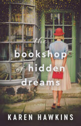 The Bookshop of Hidden Dreams - HAWKINS KAREN (2024)